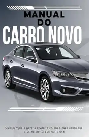 Manual do Carro Novo - William Silva