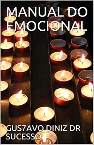 MANUAL DO EMOCIONAL – GUS7AVO DINIZ  DR SUCESSO