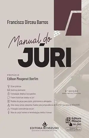 Manual do Júri – 6ª edição – Francisco Dirceu Barros