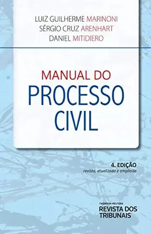Manual do Processo Civil – Luiz Guilherme Marinoni