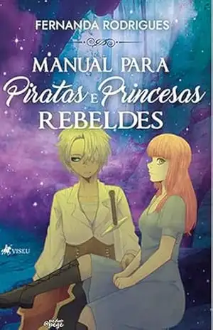 Manual para Piratas e Princesas Rebeldes - Fernanda Rodrigues
