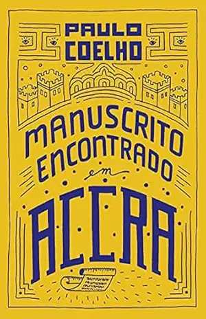 Manuscrito encontrado em Accra – Paulo Coelho