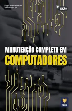 Manutenção Completa em Computadores – Camila Ceccatto da Silva Perez