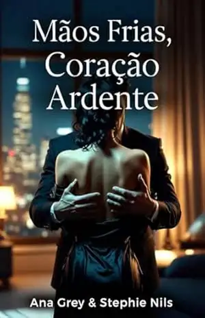 Mãos frias, coração quente – Damon (Os herdeiros pecadores Livro 1) - Ana  Grey