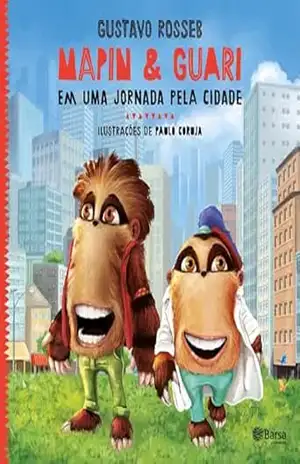 Mapin & Guari em uma jornada pela cidade – Gustavo Rosseb