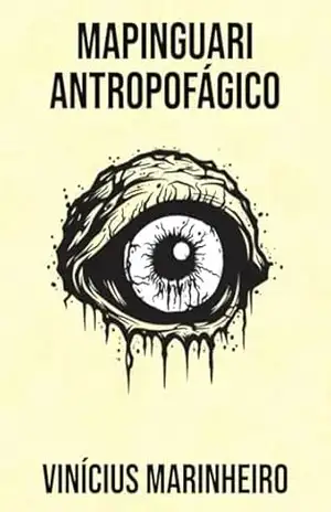 Mapinguari Antropofágico - Vinícius Marinheiro