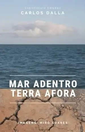 Mar adentro, terra afora – Carlos Dalla