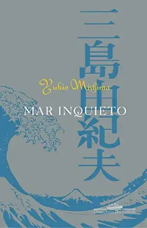 Mar inquieto – Yukio Mishima