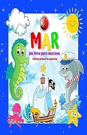 MAR Livro infantil Minhas primeiras palavras.: Para meninos e meninas de 2 a 4 anos. Diversão e aprendizado. Boa sorte! (Minhas primeiras palavras Um livro para crianças de 2 a 4 anos.) – Igom Graf Books