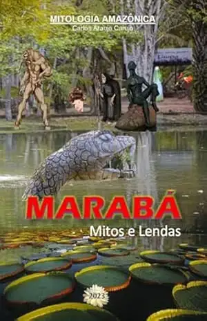 Marabá – Carlos Araujo Carujo