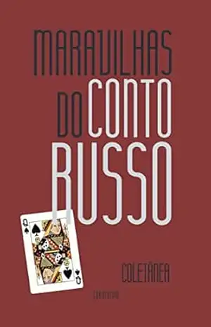 Maravilhas do Conto Russo - Convivivm Editorial