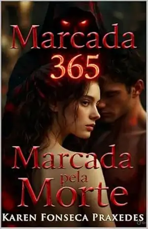 Marcada pela Morte – Karen Fonseca Praxedes