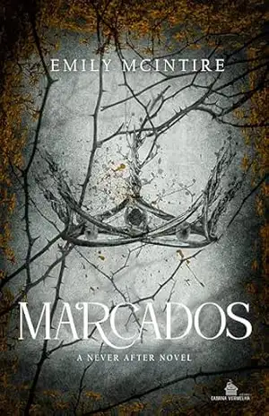 Marcados: Never After Series – Emily  McIntire