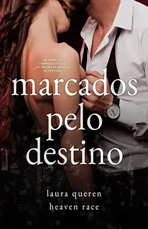 MARCADOS PELO DESTINO: (Livro Único) – Heaven Race