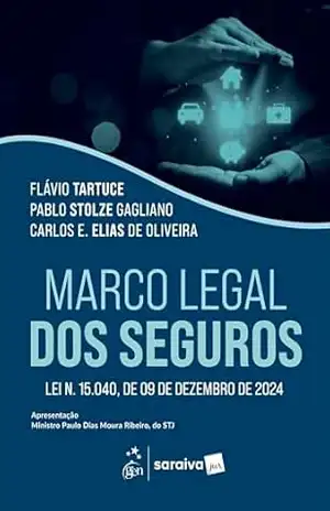 Marco Legal dos Seguros – 1ª Edição 2026 – Flávio Tartuce