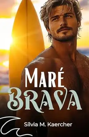 Maré Brava – Sílvia Meirelles Kaercher