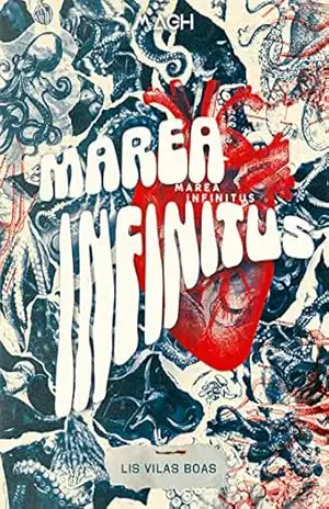 Marea Infinitus – Lis Vilas Boas