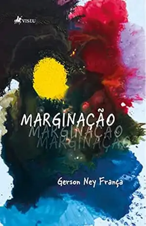 Marginação - Gerson Ney França