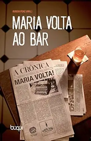 Maria Volta ao Bar – Rubem Penz