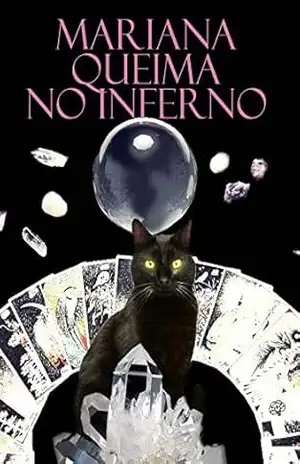Mariana queima no inferno – Guilherme Junqueira