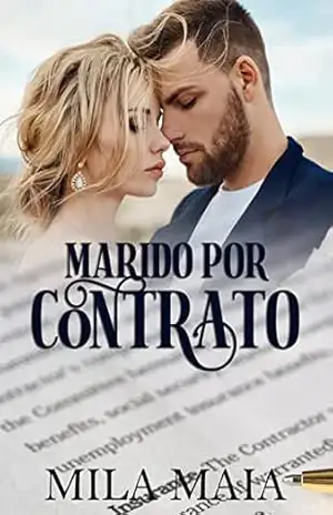 Marido por contrato – Mila Maia