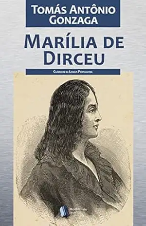 Marília de Dirceu – Tomás Antônio Gonzaga