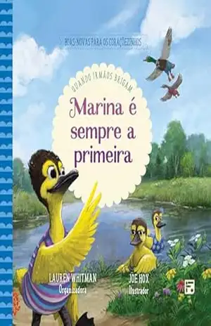 Marina é sempre a primeira: Qundo irmãos brigam - Aaron Sironi