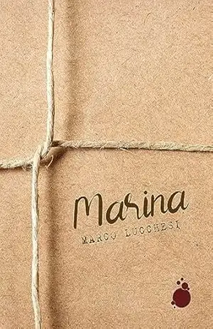 Marina – Marco Lucchesi