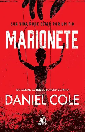 Marionete: Sua vida pode estar por um fio - Daniel Cole