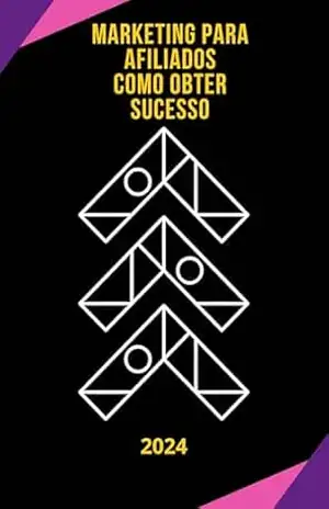 Marketing de Afiliados: Seu Guia para o Sucesso – ALYSSON DE LIMA