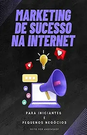 Marketing De Sucesso na Internet - Gabriel Santos