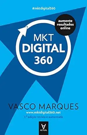 Marketing Digital 360 – 2ª Edição – Vasco Marques