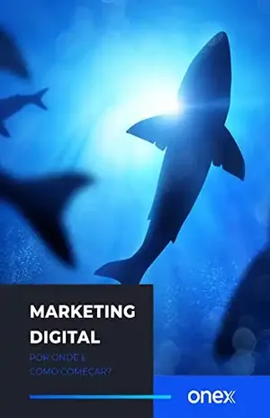 Marketing Digital – Por onde e como começar? - Felipe Raiony dos Santos