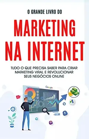 MARKETING DIGITAL: Internet marketing passo a passo, expanda os seus negócios e faça mais vendas com o poder do marketing digital - Rogério  Vilhena 