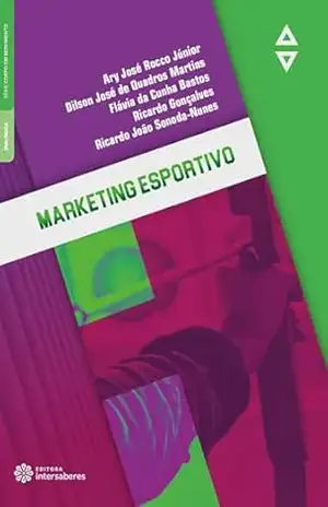 Marketing esportivo – Ary José Rocco Júnior