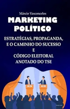 Marketing Político – Carlos Márcio Salles De Vasconcelos