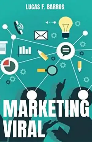 Marketing Viral – Lucas F. Barros