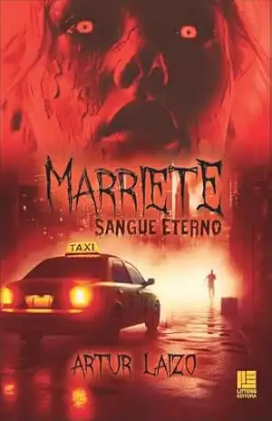 Marriete: sangue eterno – Artur Laizo