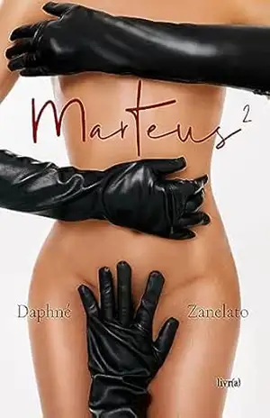 Marteus 2 – Daphné Zanelato