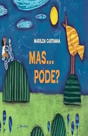 Mas… pode? – Marilda Castanha