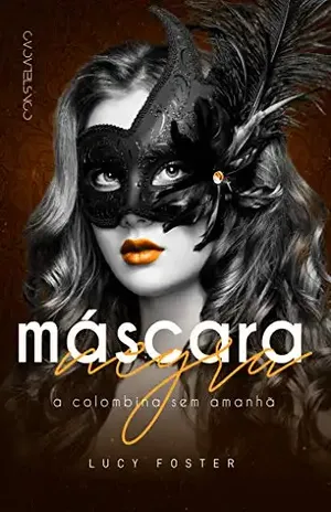 Máscara Negra: A Colombina Sem Amanhã – Lucy Foster