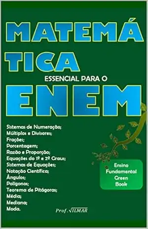 Matemática Essencial para o ENEM - Vilmar Andrade