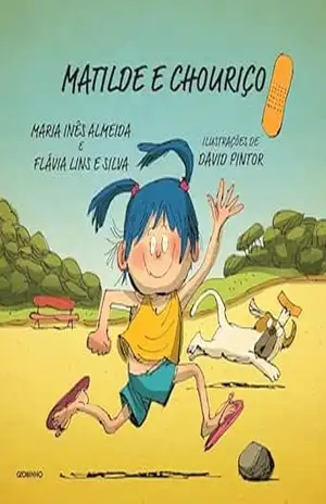 Matilde e Chouriço – Maria Inês Almeida