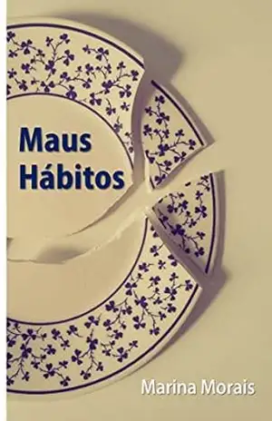 Maus Hábitos – Marina Morais