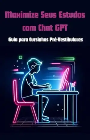 Maximize Seus Estudos com Chat GPT: Guia para Cursinhos Pré–Vestibulares – Curioso Tech