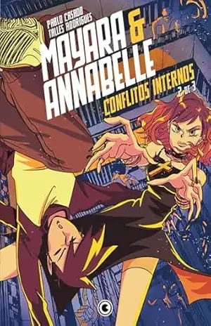 Mayara & Annabelle – Conflitos Internos – Parte 2 – Pablo Casado