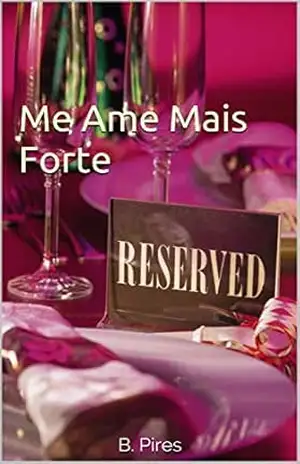 Me Ame Mais Forte – B. Pires
