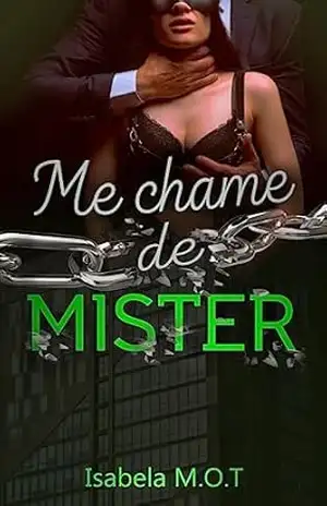 Me chame de Mister – Isabela M.O.T
