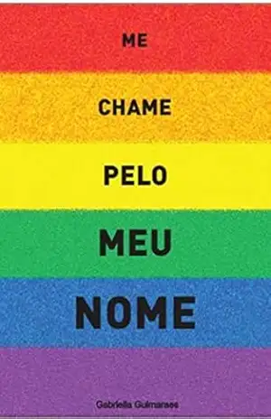 Me chame pelo meu nome – Gabriella Guimaraes