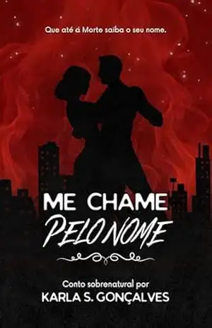 Me Chame Pelo Nome (Almas Quebradas) – Karla S. Gonçalves